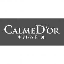 CALME D'OR キャレムド—ル