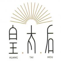 皇太后 HUANG TAI HOU 及圖