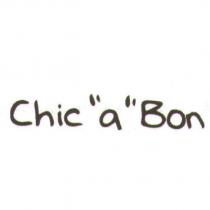 Chic 〝 a 〞 Bon