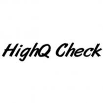 HighQ Check