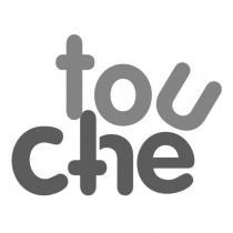 tou che