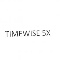 TIMEWISE 5X