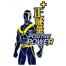 +正能量 POSITIVE POWER & Device