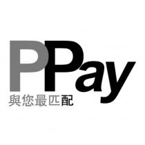 P PAY 與您最匹配