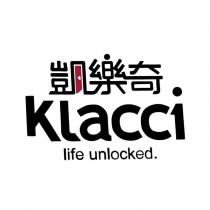 凱樂奇 klacci life unlocked.