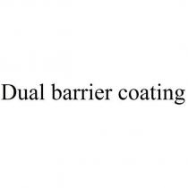 Dual barrier coating