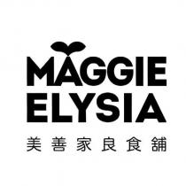 MAGGIE ELYSIA 美善家良食舖及圖