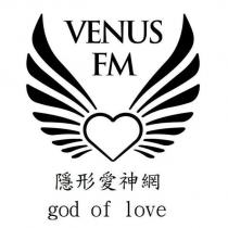 VENUS FM 隱形愛神網 god of love 及圖