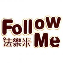 法樂米 Follow Me