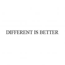 DIFFERENT IS BETTER