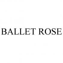 BALLET ROSE