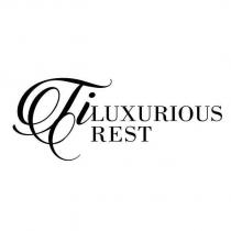 Ti-LUXURIOUS REST