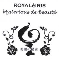 ROYALeIRIS Mysterious de Beaut'e 美麗の秘密及圖