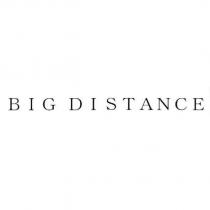 BIG DISTANCE