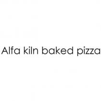 Alfa kiln baked pizza