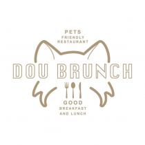 PETS FRIENDLY RESTAURANT DOU BRUNCH GOOD BREAKFAST AND LUNCH 及圖