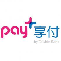 pay 享付 by Taishin Bank 及圖