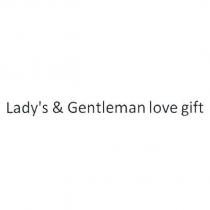 Lady's & Gentleman love gift