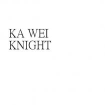 KA WEI KNIGHT