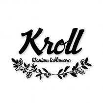 KroLL titanium tableware 及圖