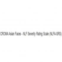 CROMA Asian Faces – NLF Severity Rating Scale