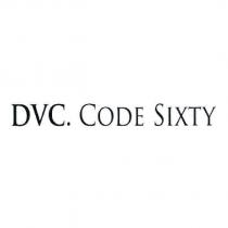 DVC. CODE SIXTY
