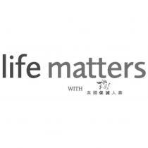 life matters WITH 英國保誠人壽及圖