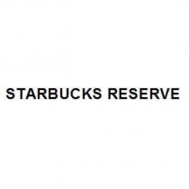 STARBUCKS RESERVE