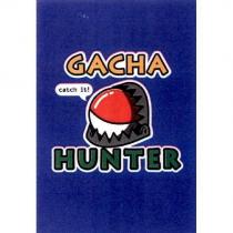 GACHA HUNTER catch it 及圖