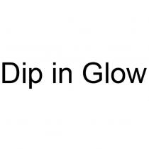 Dip in Glow