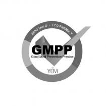 YCM GMPP ZERO MOLD .ECO FRIENDLY Good Mold Prevention Practice 及圖