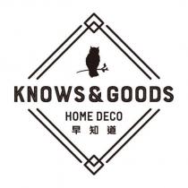 KNOWS & GOODS HOME DECO 早知道及圖