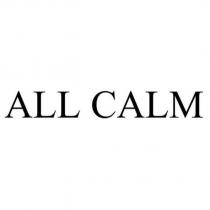 ALL CALM