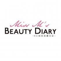 MISS M'S BEAUTY DIARY M 小姐的美麗日記