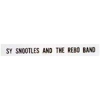 SYSNOOTLES AND THE REBO BAND 