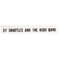 SYSNOOTLES AND THE REBO BAND 
