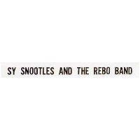 SYSNOOTLES AND THE REBO BAND 