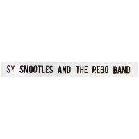 SYSNOOTLES AND THE REBO BAND 