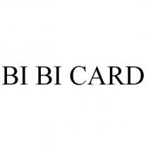 BI BI CARD