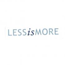 LESS is MORE