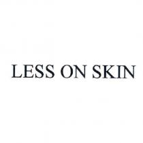 LESS ON SKIN
