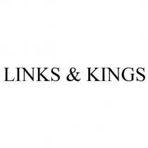 LINKS & KINGS