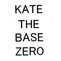 KATE THE BASE ZERO