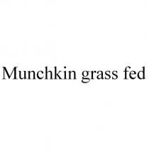 Munchkin grass fed