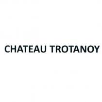 CHATEAU TROTANOY