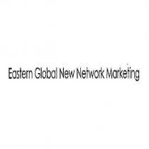 Eastern Global New Network Marketing
