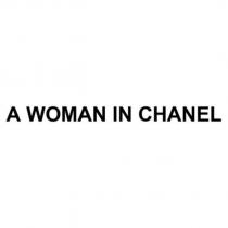 A WOMAN IN CHANEL
