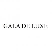 GALA DE LUXE