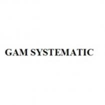 GAM SYSTEMATIC