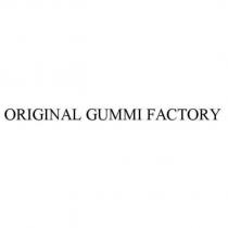 ORIGINAL GUMMI FACTORY